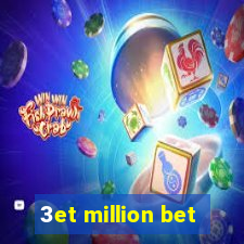 3et million bet